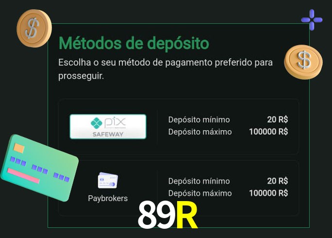 O cassino 89R oferece uma grande variedade de métodos de pagamento